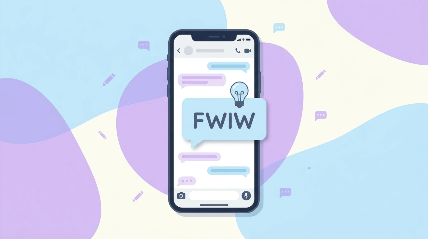 Fwiw Meaning in Text