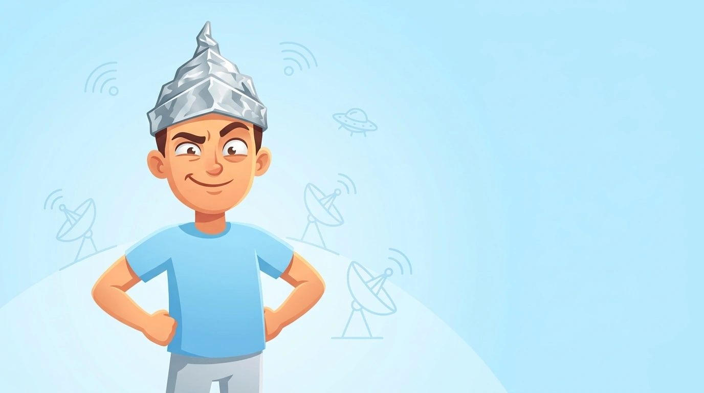 Tin Foil Hat Meaning